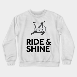 Ride & Shine Spin Class Crewneck Sweatshirt